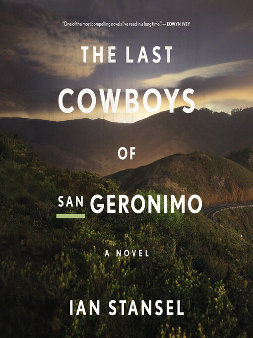 Title details for The Last Cowboys of San Geronimo by Ian Stansel - Wait list